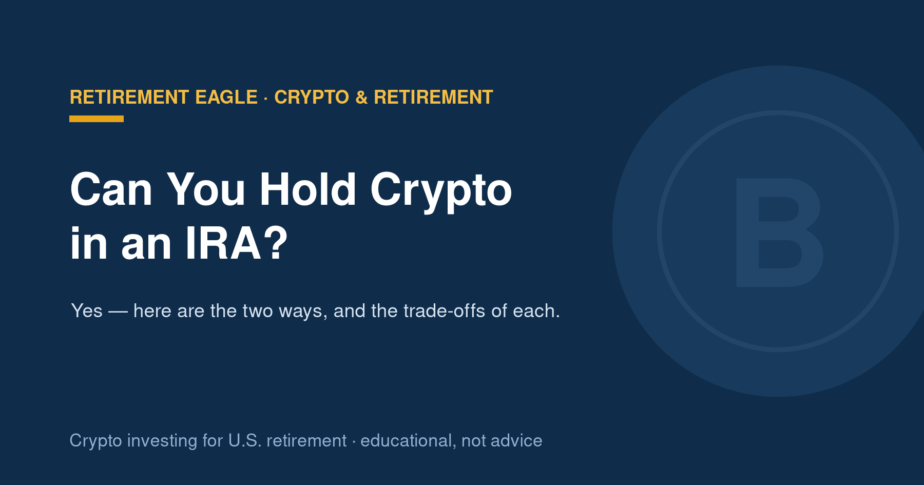 Can You Hold Crypto in an IRA?