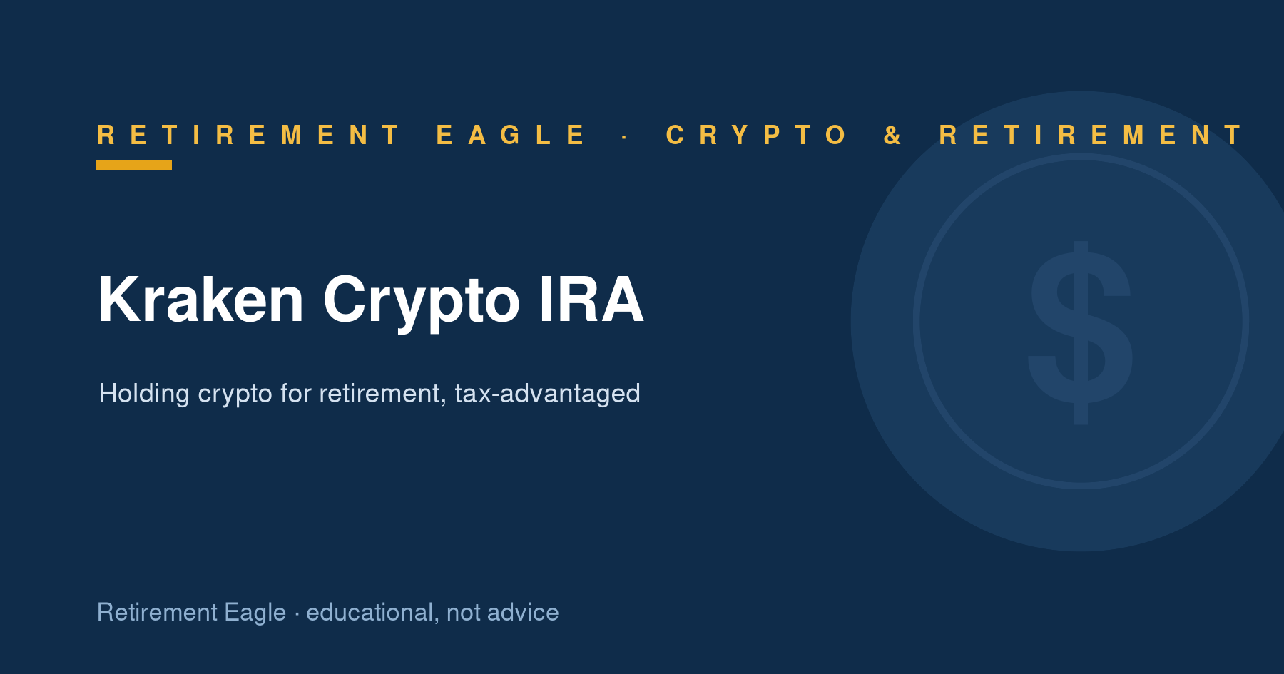 Kraken Crypto IRA: How to Hold Crypto in a Retirement Account