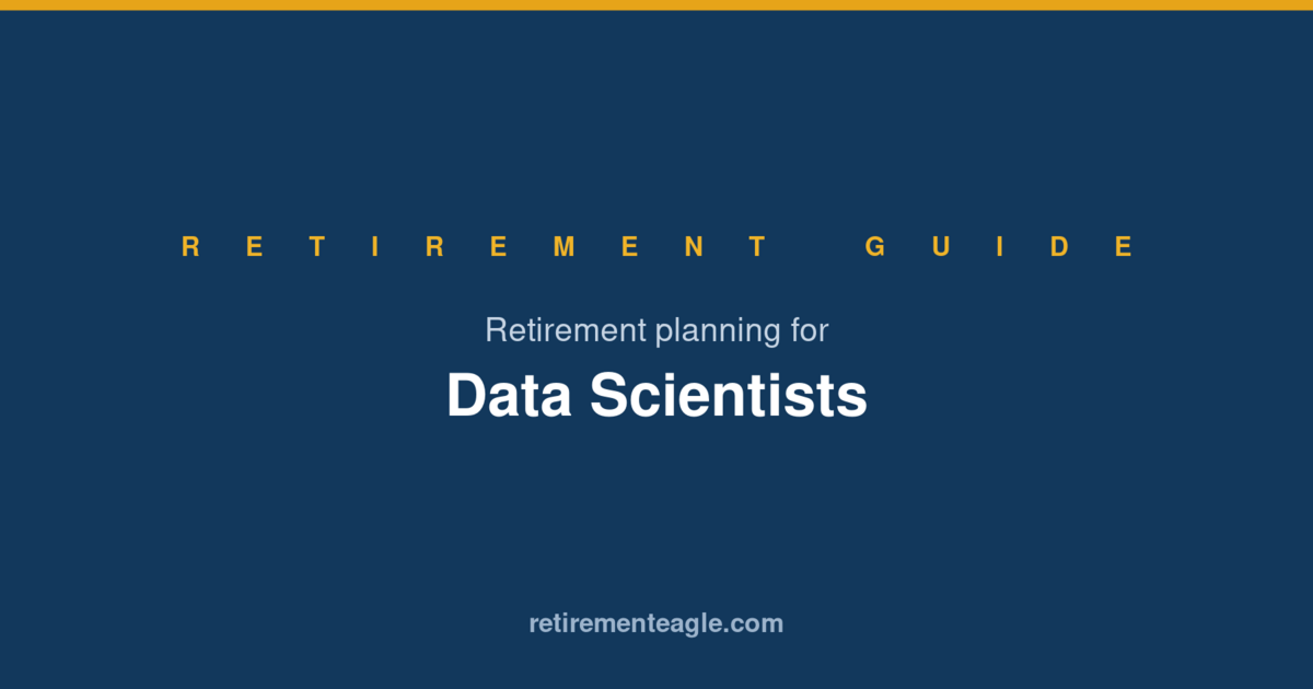 Retirement Planning for Data Scientists