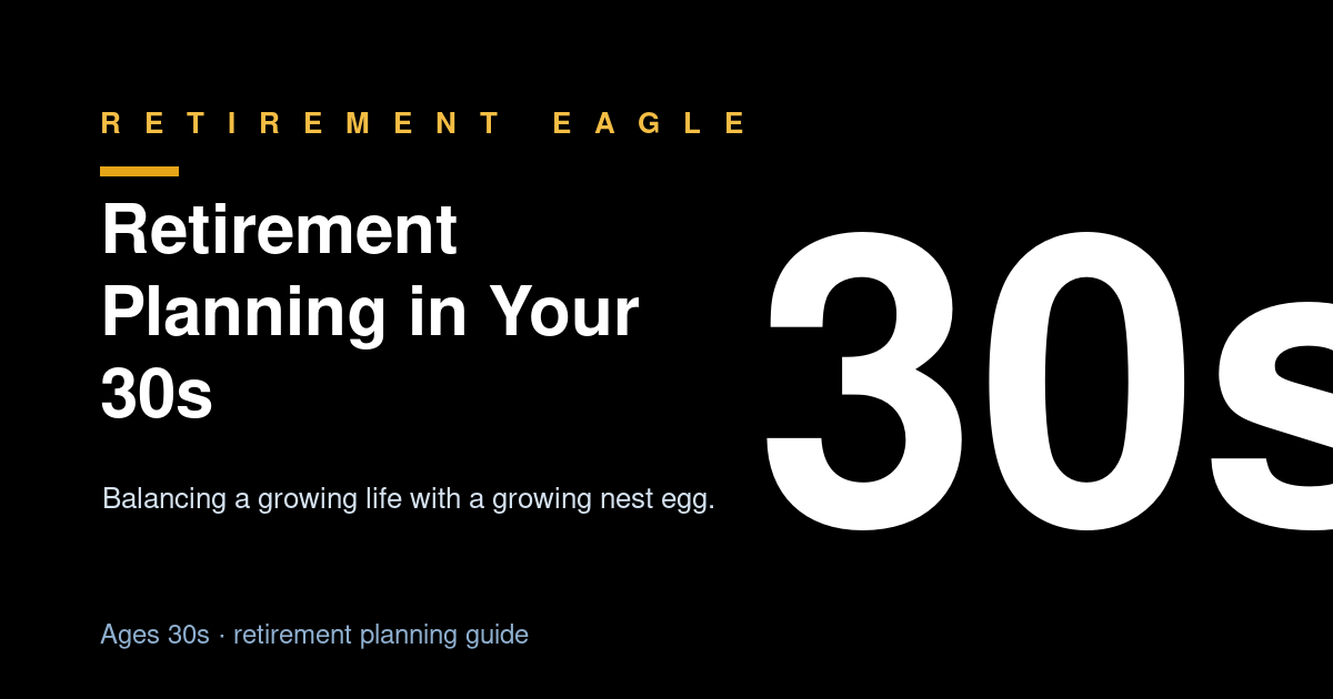 Retirement Planning in Your 30s