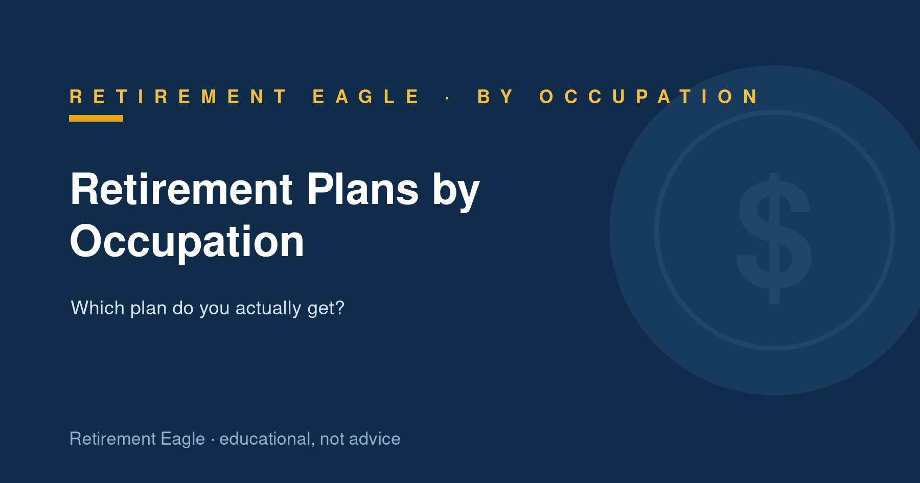 Which Retirement Plan Do You Get? A Guide by Occupation